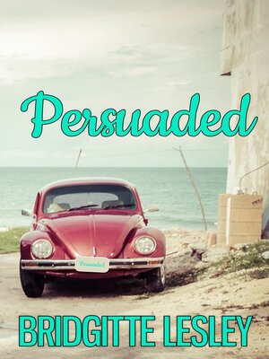 cover image of Persuaded